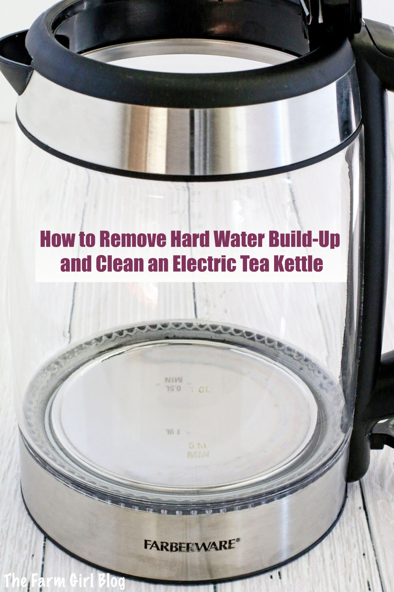 How to Remove Hard Water Build-Up and Clean an Electric Tea Kettle